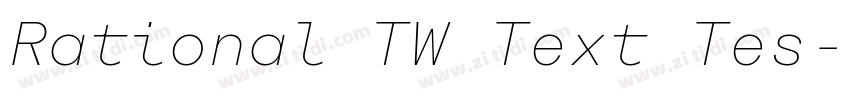 Rational TW Text Tes字体转换 Rational TW Text Tes字体转换